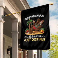 Funny Christmas In July Bigfoot Garden Flag No Milk And Cookies Just Cocktails