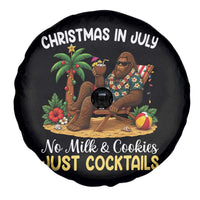 Funny Christmas In July Bigfoot Spare Tire Cover No Milk And Cookies Just Cocktails