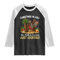 Funny Christmas In July Bigfoot Raglan Shirt No Milk And Cookies Just Cocktails