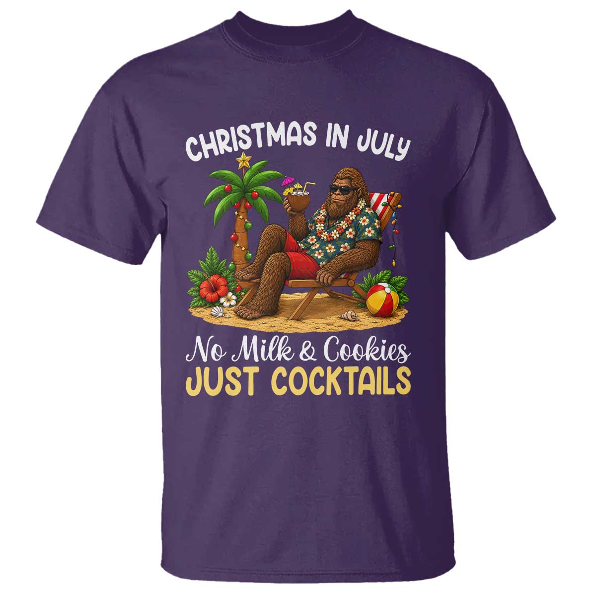 Funny Christmas In July Bigfoot T Shirt No Milk And Cookies Just Cocktails