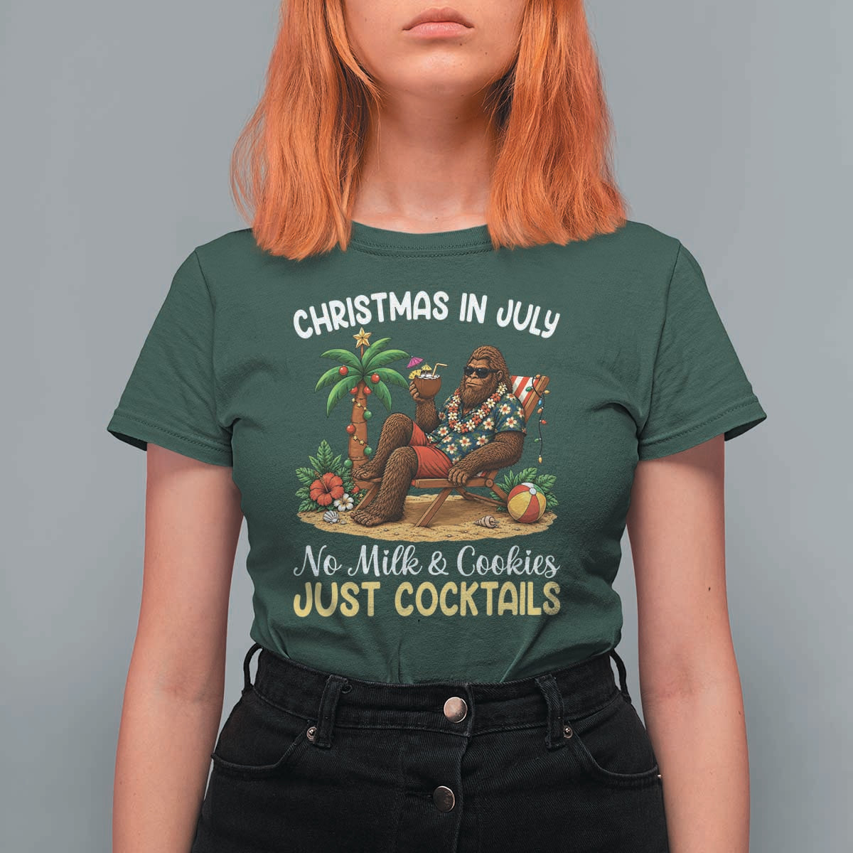 Funny Christmas In July Bigfoot T Shirt For Women No Milk And Cookies Just Cocktails