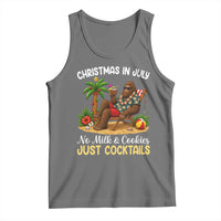 Funny Christmas In July Bigfoot Tank Top No Milk And Cookies Just Cocktails
