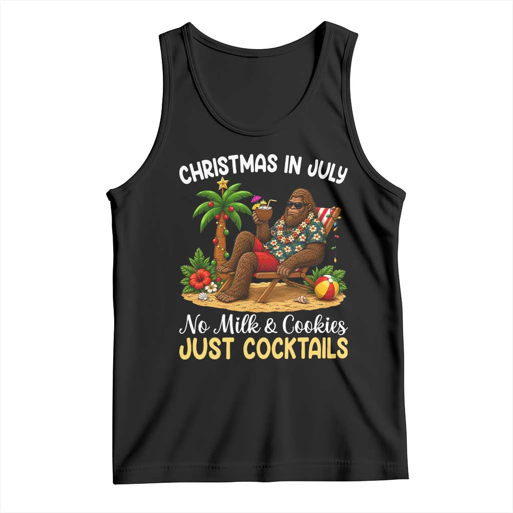 Funny Christmas In July Bigfoot Tank Top No Milk And Cookies Just Cocktails