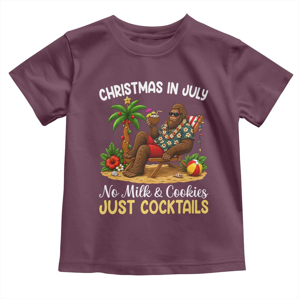 Funny Christmas In July Bigfoot Toddler T Shirt No Milk And Cookies Just Cocktails