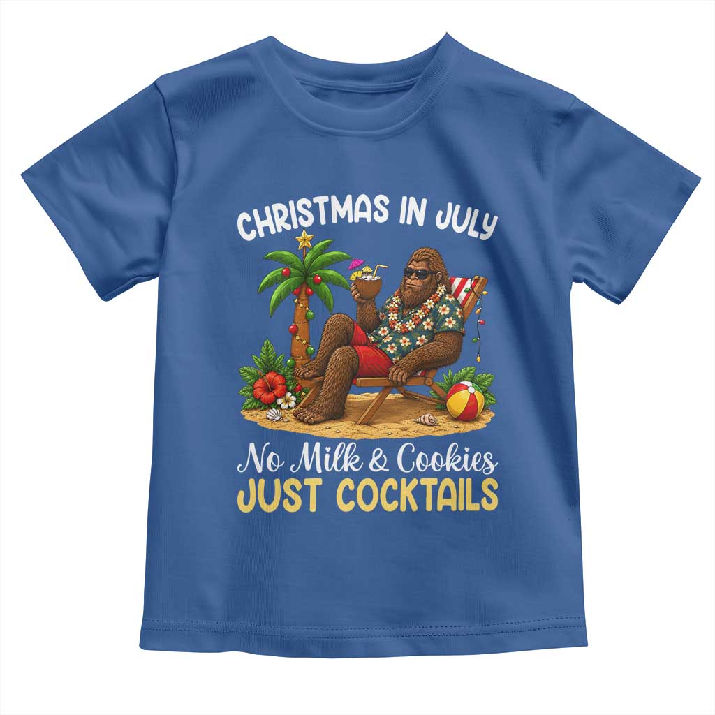 Funny Christmas In July Bigfoot Toddler T Shirt No Milk And Cookies Just Cocktails