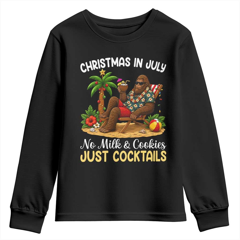 Funny Christmas In July Bigfoot Youth Sweatshirt No Milk And Cookies Just Cocktails