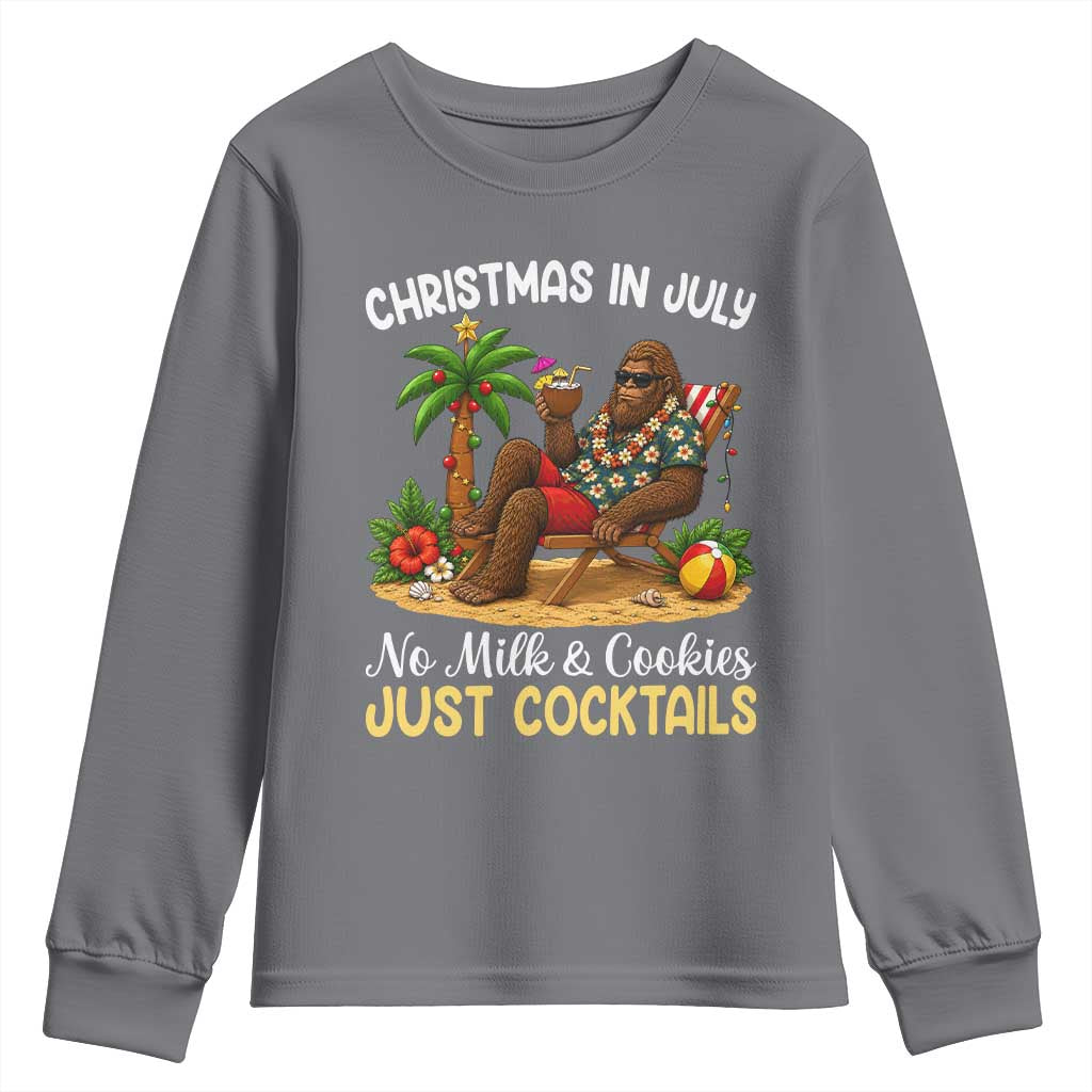 Funny Christmas In July Bigfoot Youth Sweatshirt No Milk And Cookies Just Cocktails