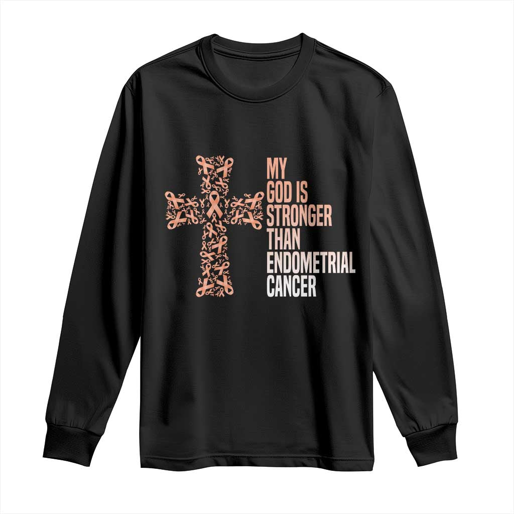 Religious Endometrial Cancer Awareness Long Sleeve Shirt My God Is Stronger Than Cancer