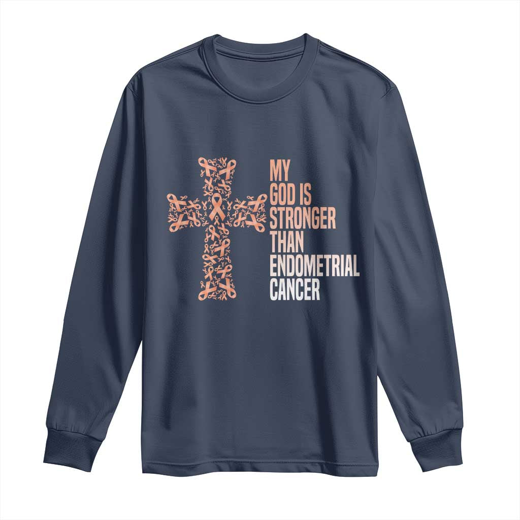Religious Endometrial Cancer Awareness Long Sleeve Shirt My God Is Stronger Than Cancer