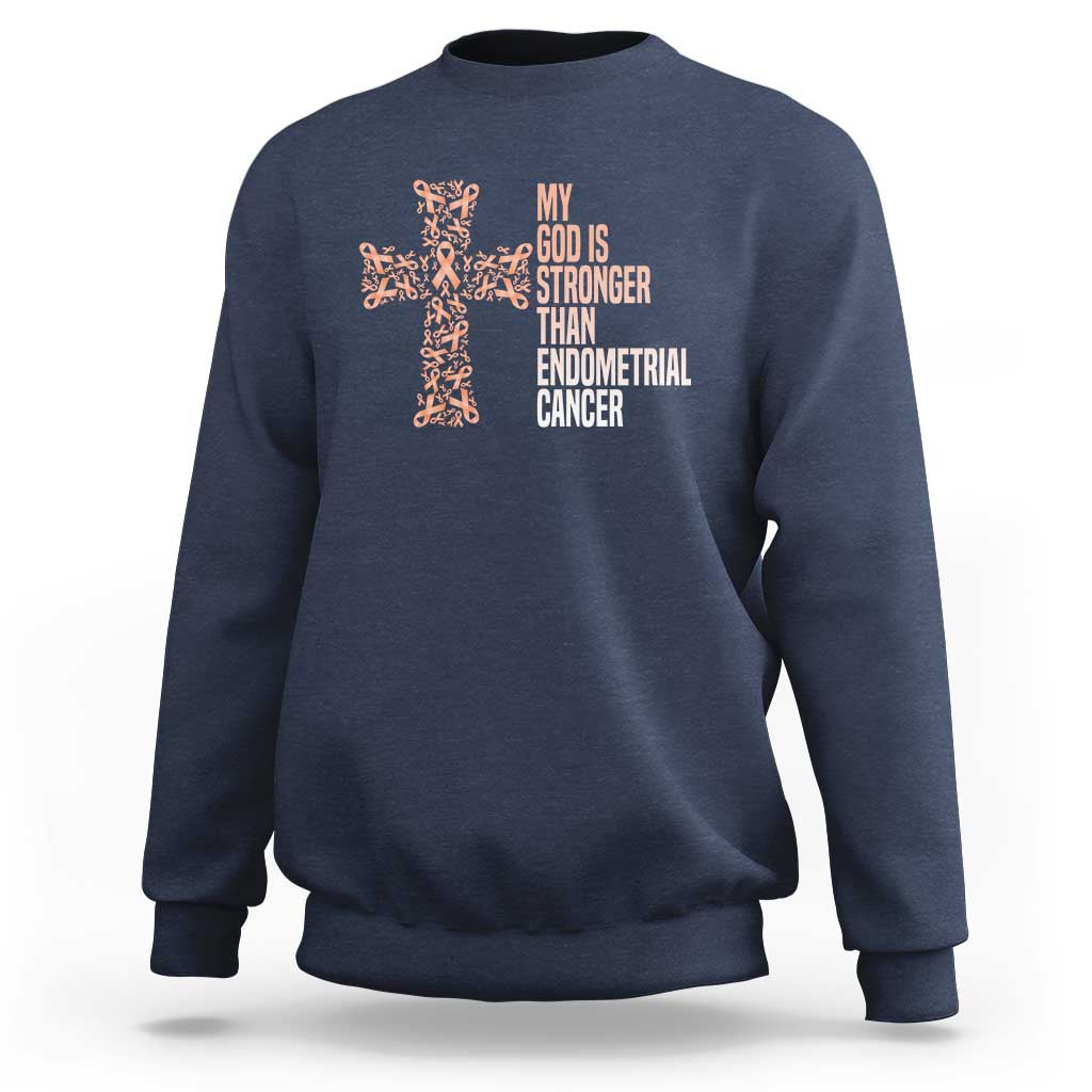 Religious Endometrial Cancer Awareness Sweatshirt My God Is Stronger Than Cancer