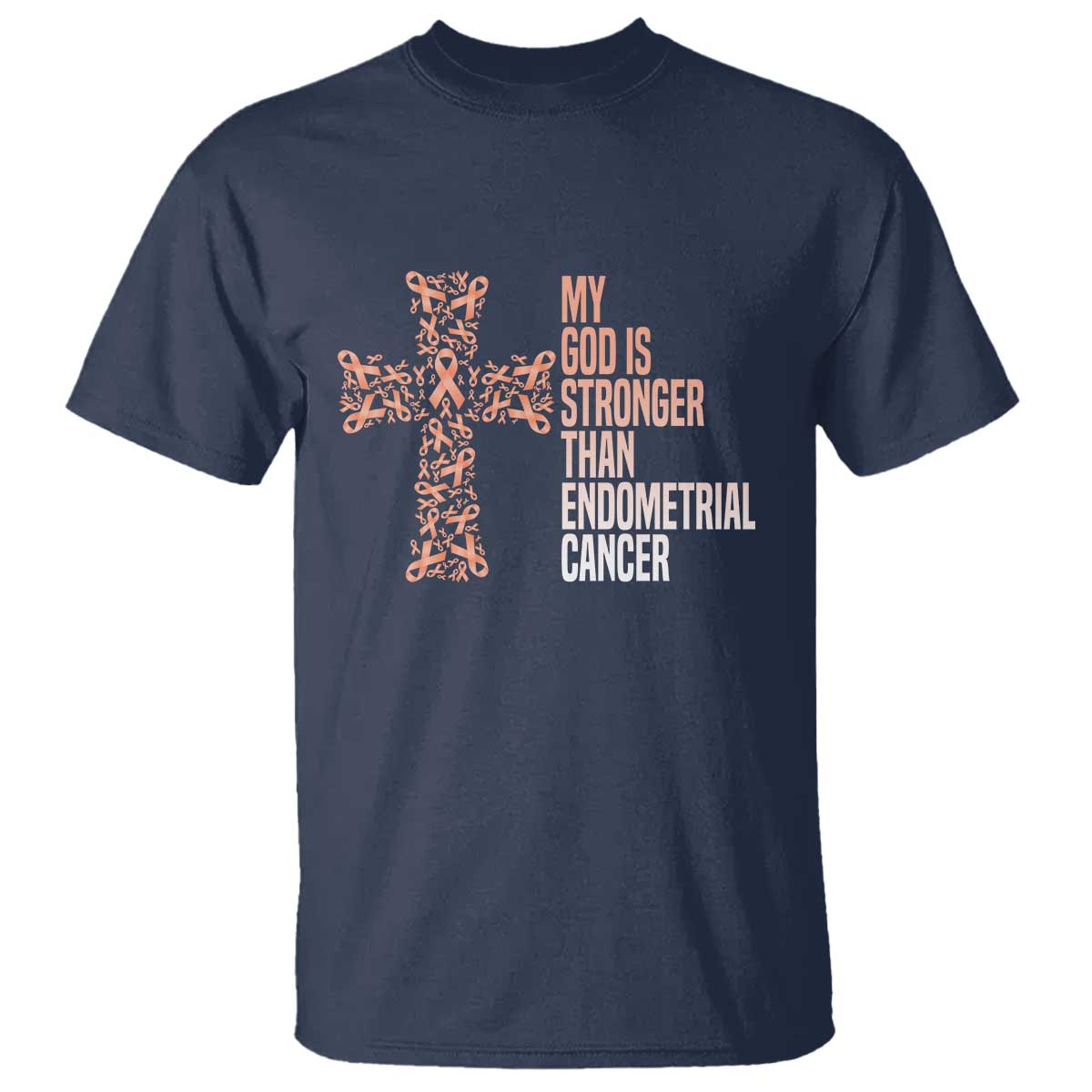 Religious Endometrial Cancer Awareness T Shirt My God Is Stronger Than Cancer