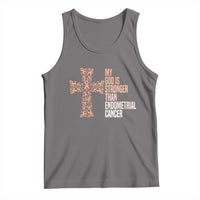 Religious Endometrial Cancer Awareness Tank Top My God Is Stronger Than Cancer
