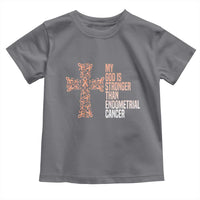 Religious Endometrial Cancer Awareness Toddler T Shirt My God Is Stronger Than Cancer