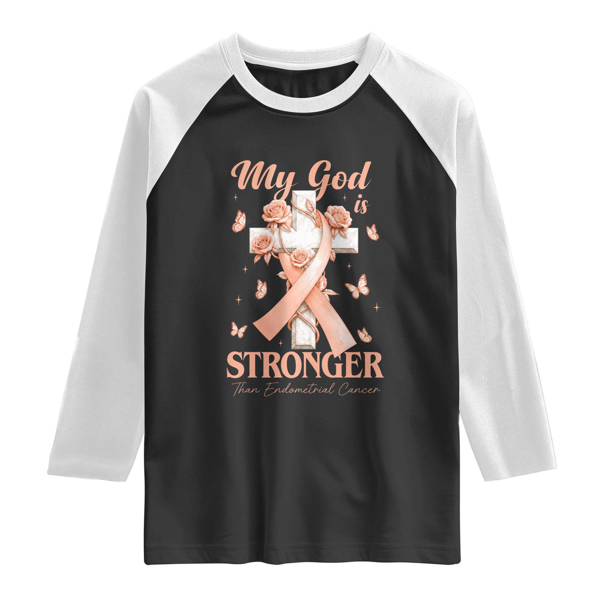 My God Is Stronger Than Endometrial Cancer Raglan Shirt Christian Peach Ribbon