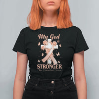 My God Is Stronger Than Endometrial Cancer T Shirt For Women Christian Peach Ribbon
