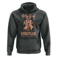 Endometrial Cancer Faith Peach Ribbon Hoodie My God Is Stronger Than Endometrial Cancer