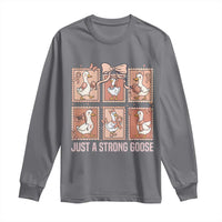 Funny Endometrial Cancer Warrior Goose Long Sleeve Shirt Just A Strong Goose
