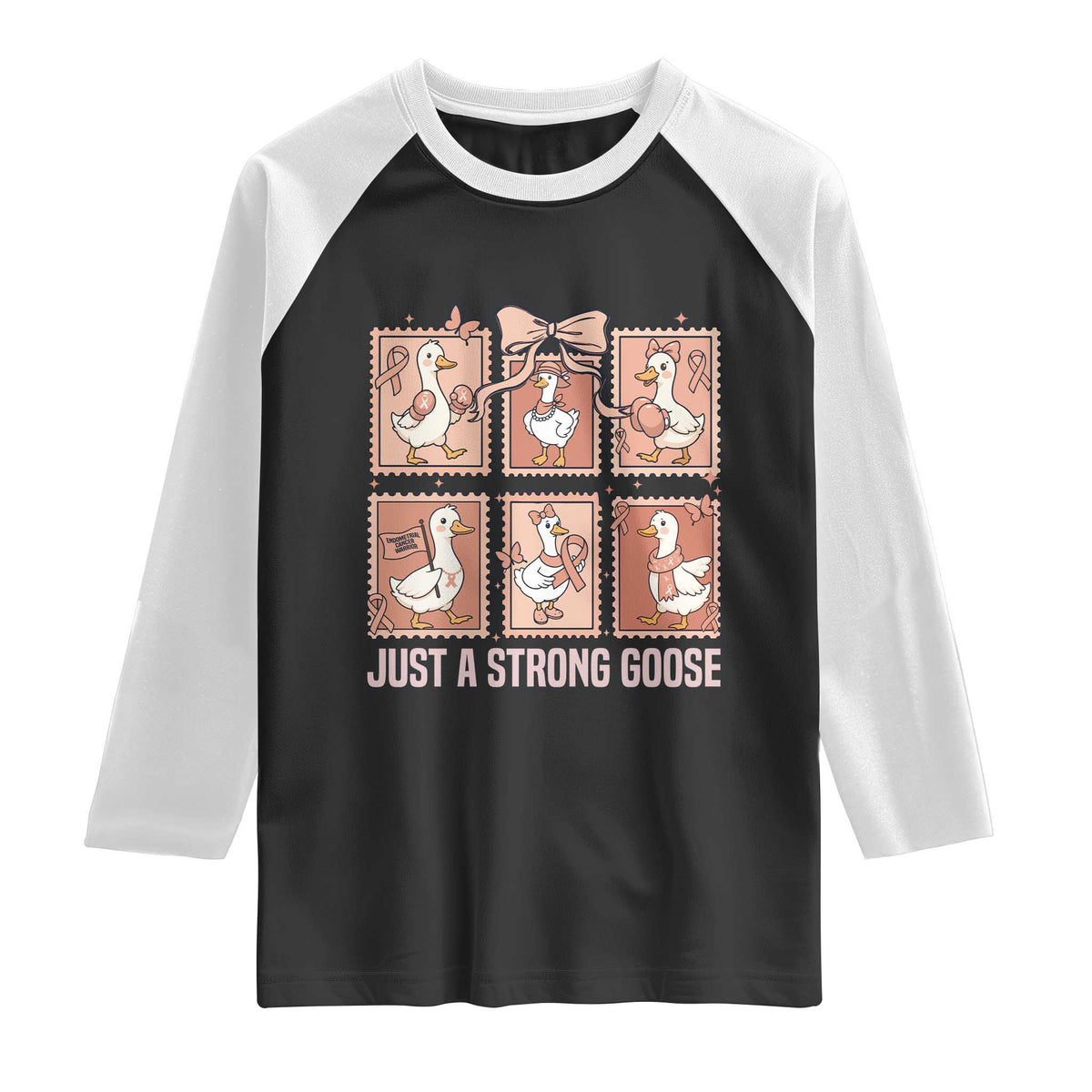 Funny Endometrial Cancer Warrior Goose Raglan Shirt Just A Strong Goose