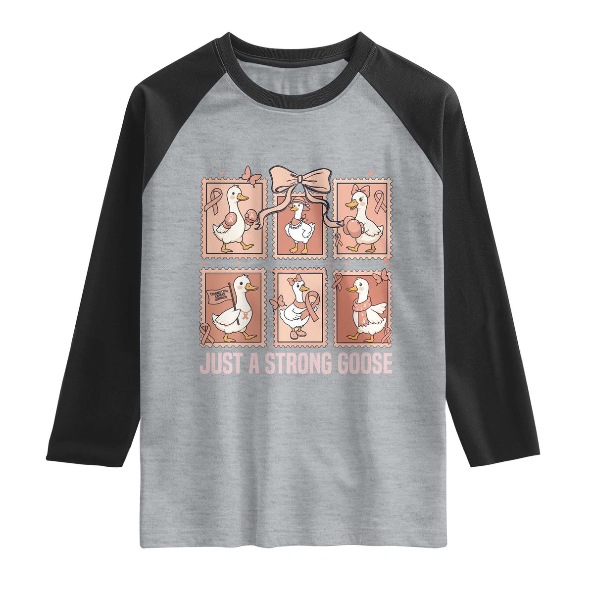 Funny Endometrial Cancer Warrior Goose Raglan Shirt Just A Strong Goose