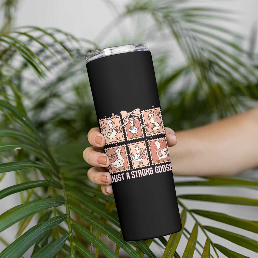 Funny Endometrial Cancer Warrior Goose Skinny Tumbler Just A Strong Goose