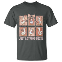 Funny Endometrial Cancer Warrior Goose T Shirt Just A Strong Goose