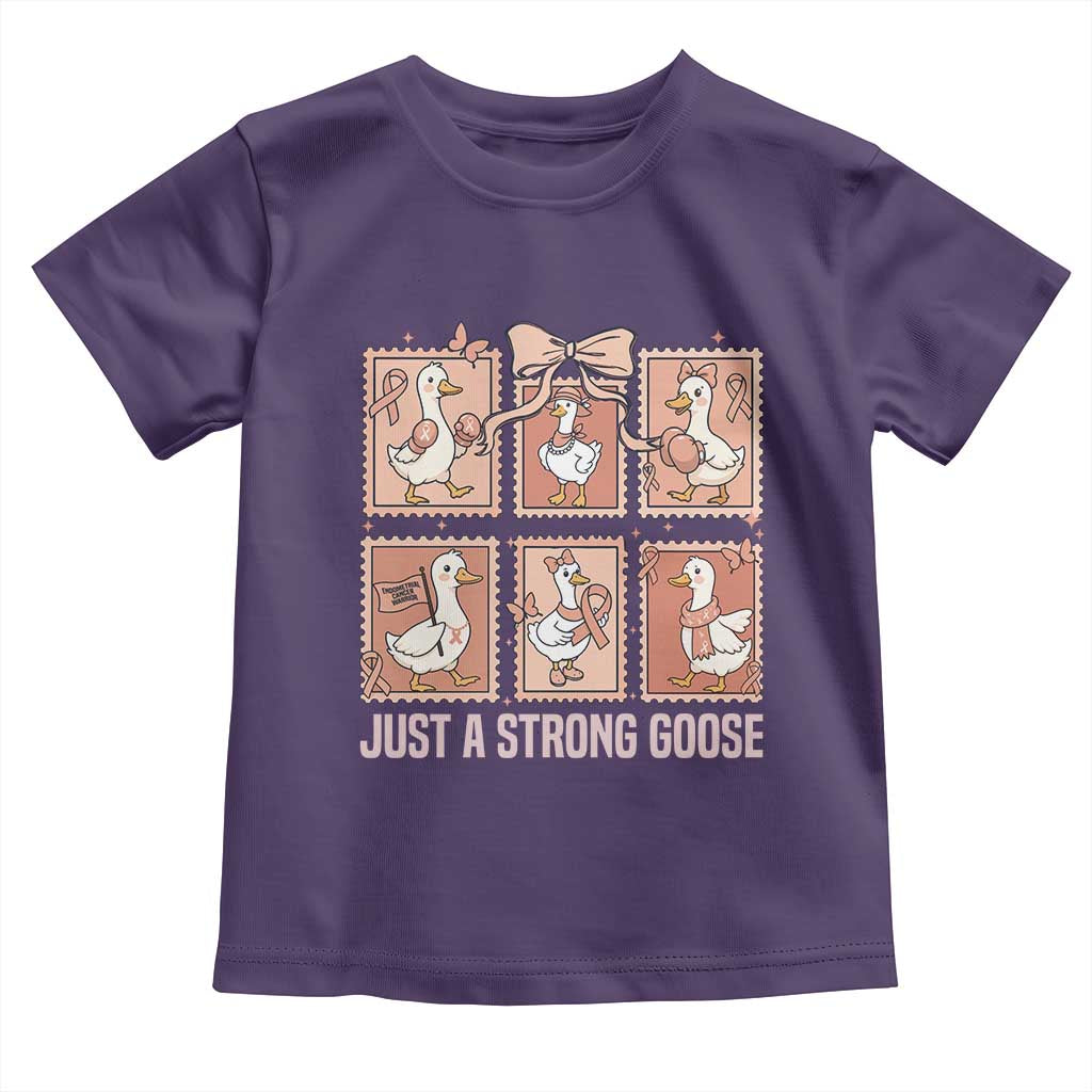 Funny Endometrial Cancer Warrior Goose Toddler T Shirt Just A Strong Goose