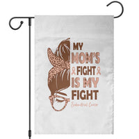 Endometrial Cancer Support Garden Flag My Moms Fight My Fight