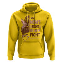 Endometrial Cancer Support Hoodie My Moms Fight My Fight