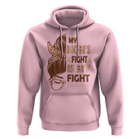 Endometrial Cancer Support Hoodie My Moms Fight My Fight