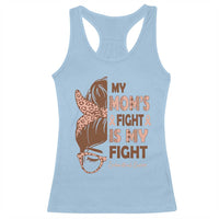 Endometrial Cancer Support Racerback Tank Top My Moms Fight My Fight