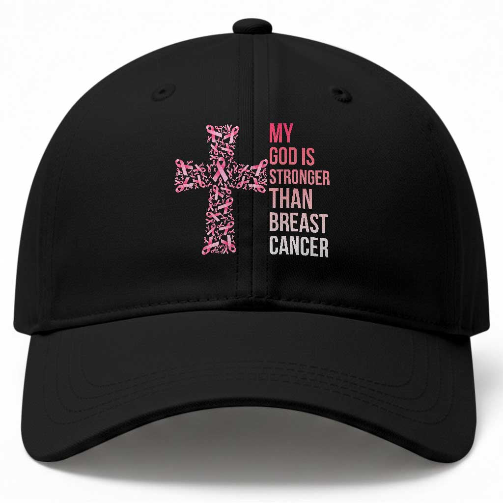 My God Is Stronger Than Breast Cancer Survivor Hope Gift Baseball Cap