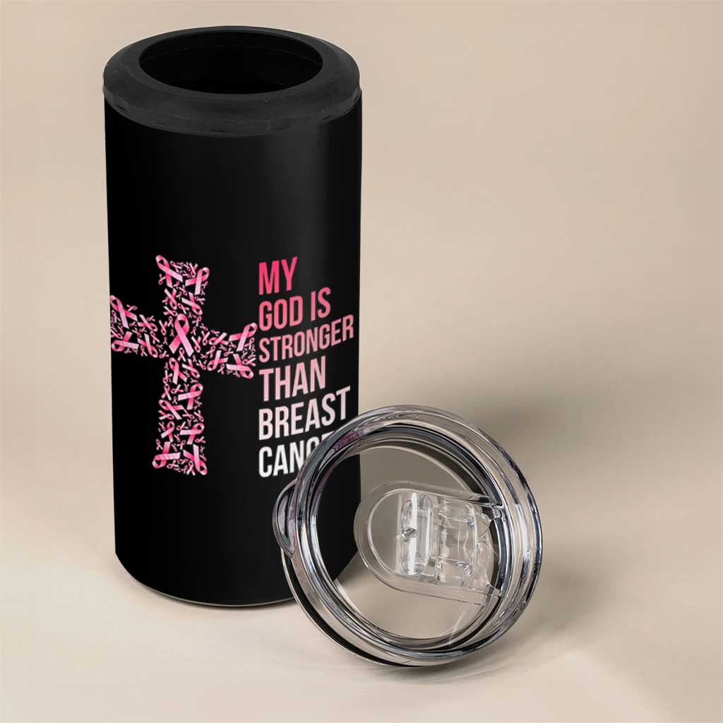 My God Is Stronger Than Breast Cancer Survivor Hope Gift 4 in 1 Can Cooler Tumbler