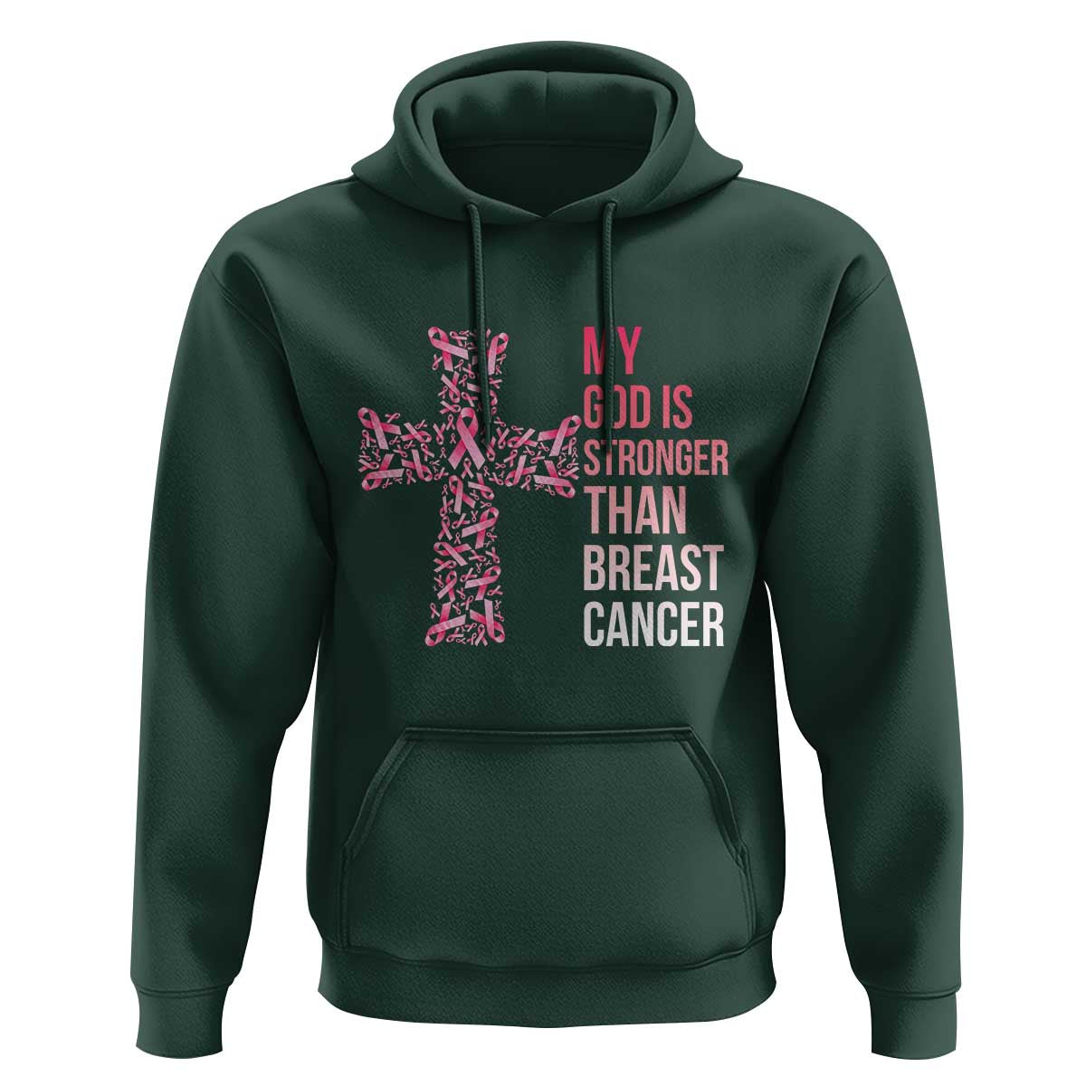 My God Is Stronger Than Breast Cancer Survivor Hope Gift Hoodie