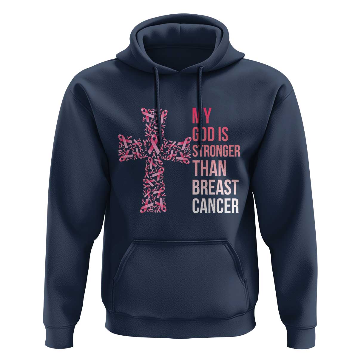 My God Is Stronger Than Breast Cancer Survivor Hope Gift Hoodie