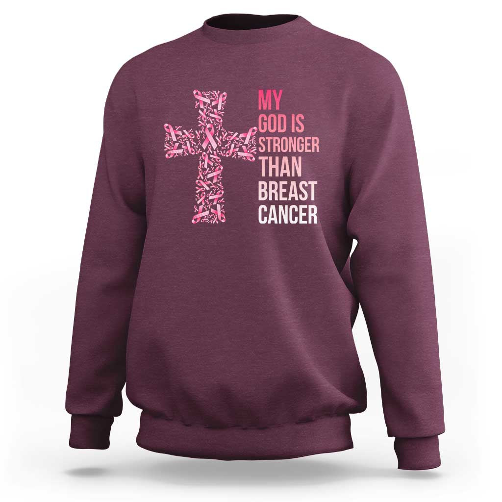My God Is Stronger Than Breast Cancer Survivor Hope Gift Sweatshirt