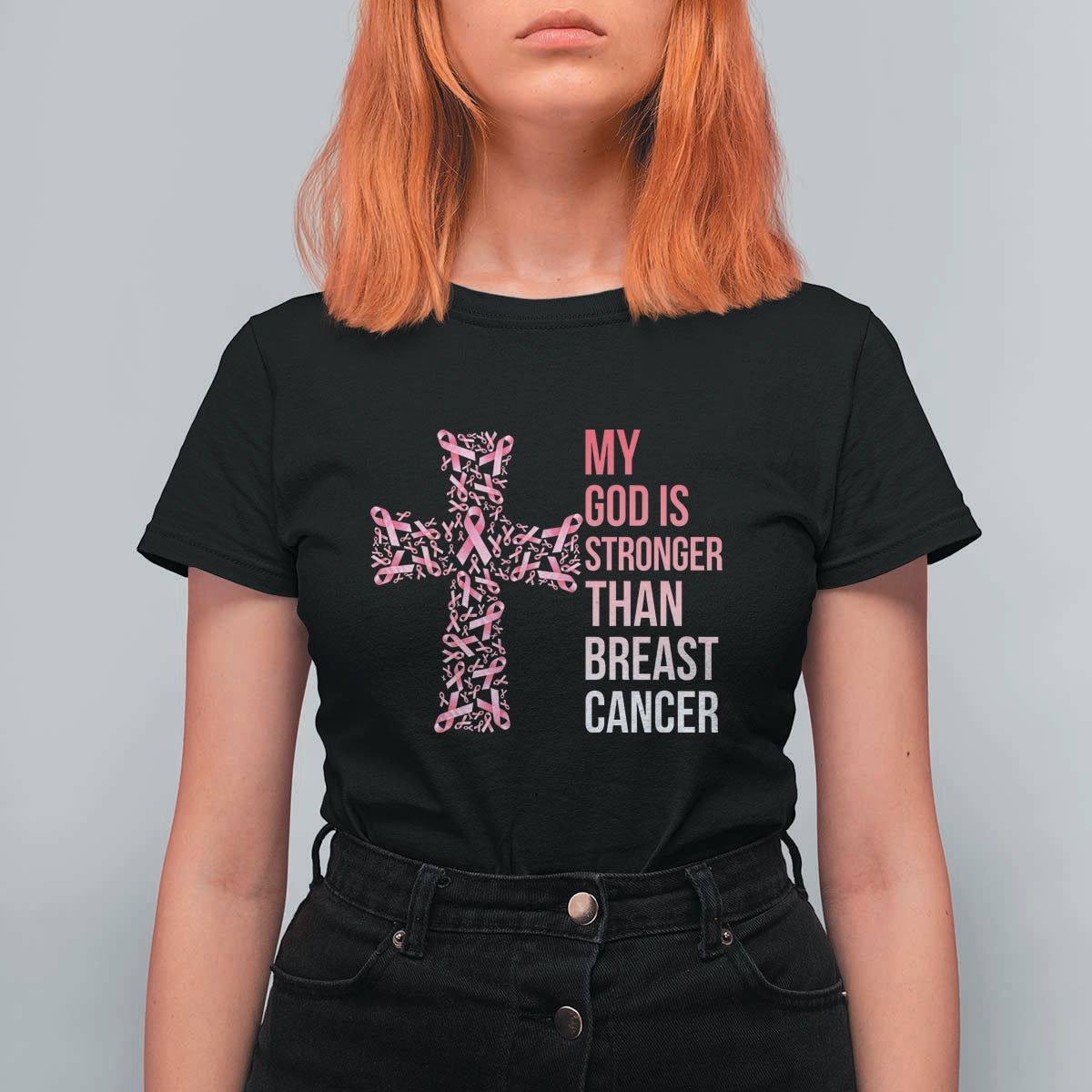 My God Is Stronger Than Breast Cancer Survivor Hope Gift T Shirt For Women