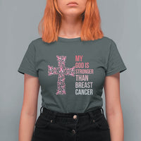 My God Is Stronger Than Breast Cancer Survivor Hope Gift T Shirt For Women