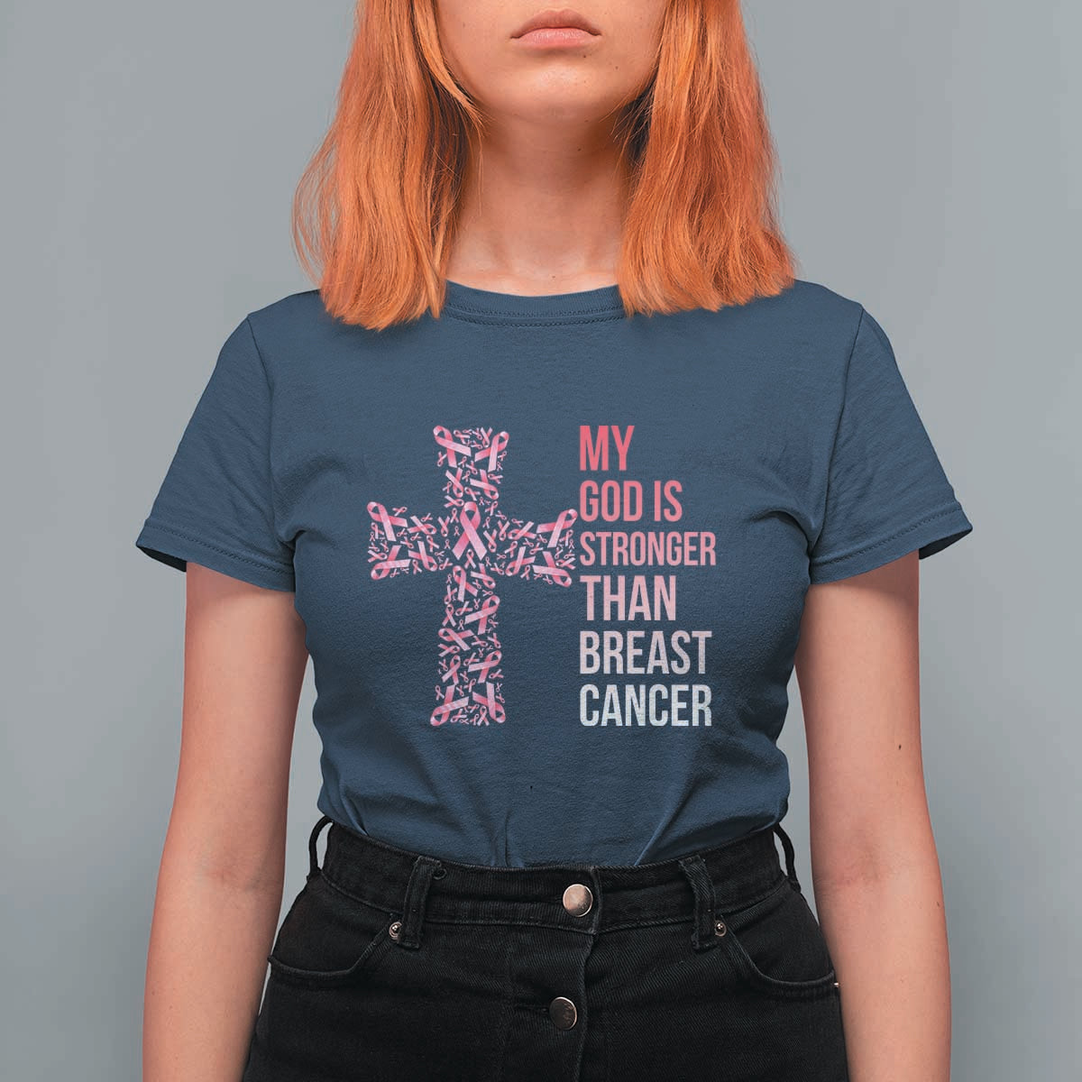 My God Is Stronger Than Breast Cancer Survivor Hope Gift T Shirt For Women