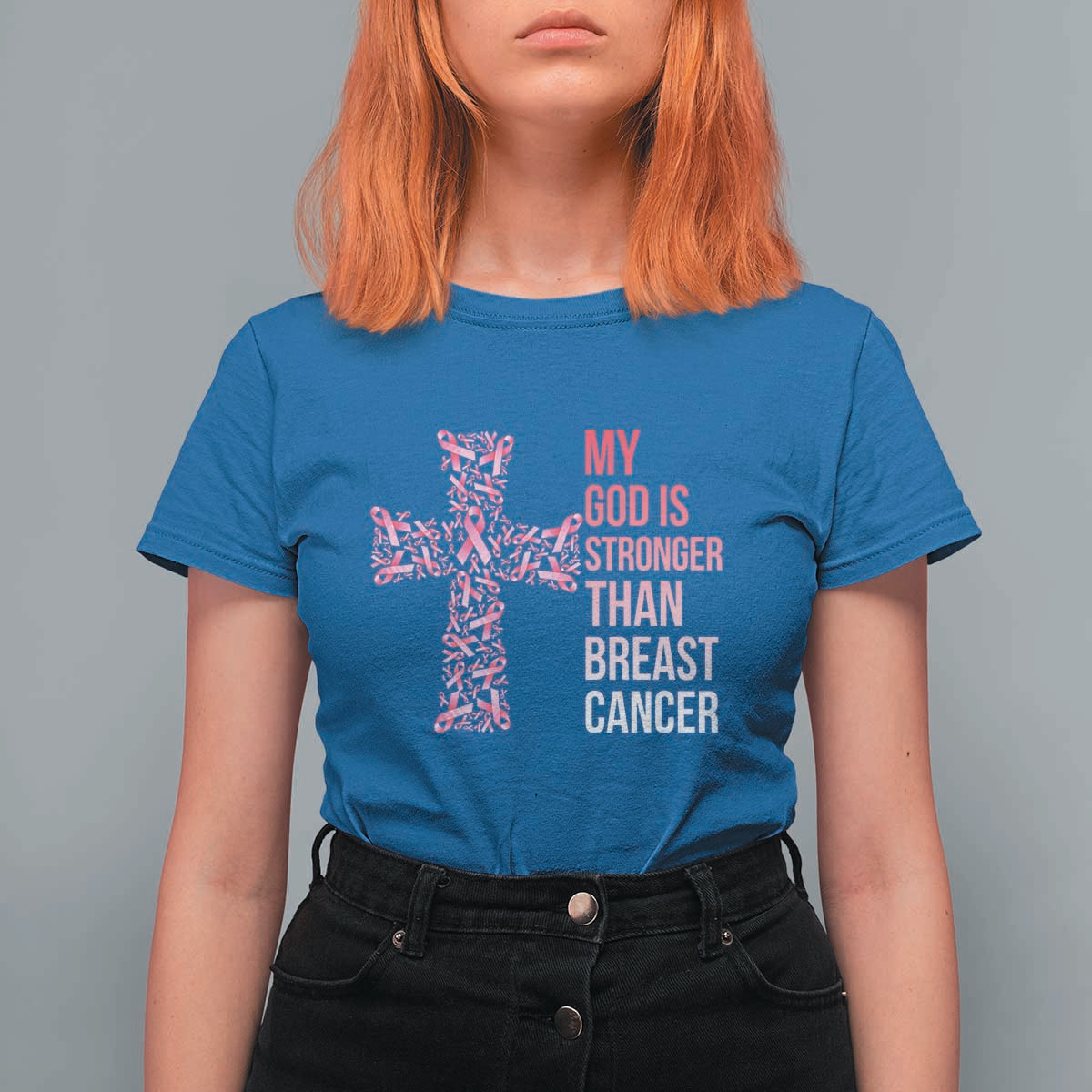 My God Is Stronger Than Breast Cancer Survivor Hope Gift T Shirt For Women