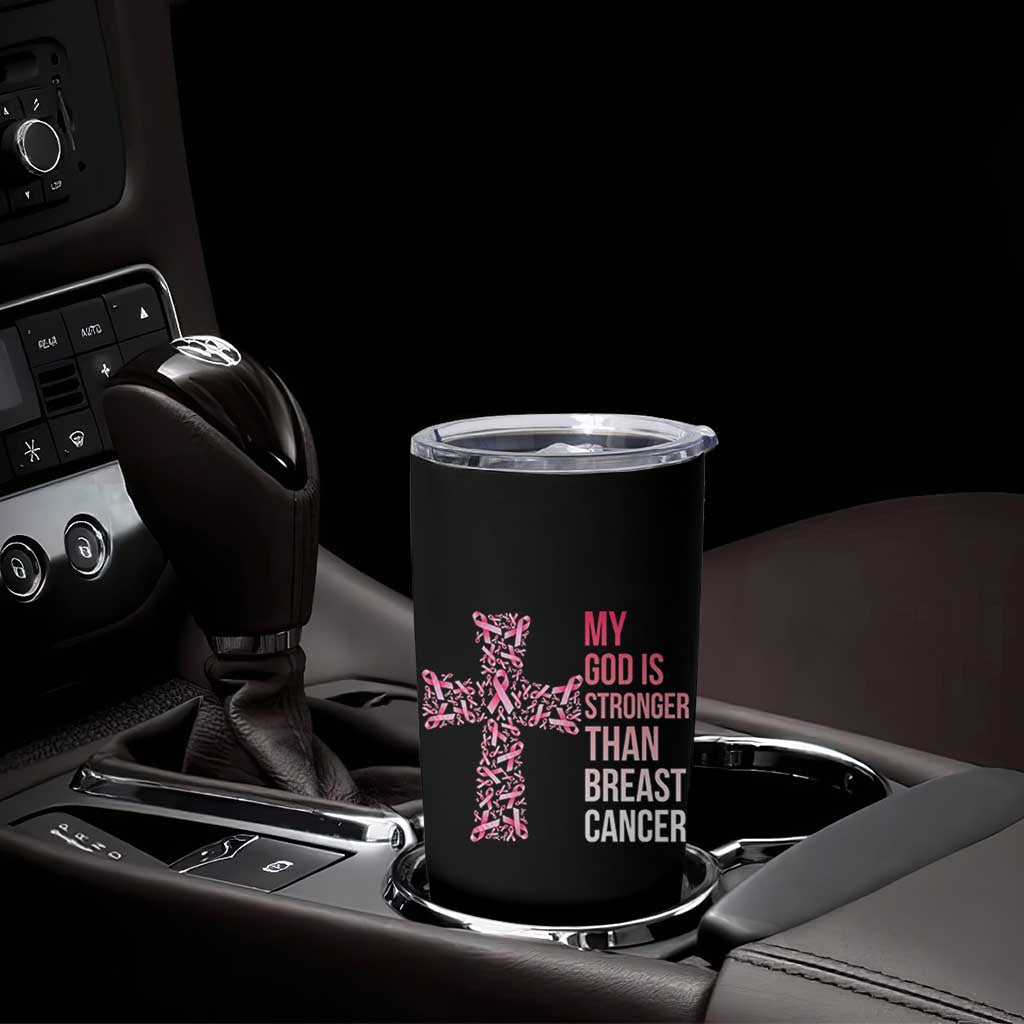 My God Is Stronger Than Breast Cancer Survivor Hope Gift Tumbler Cup