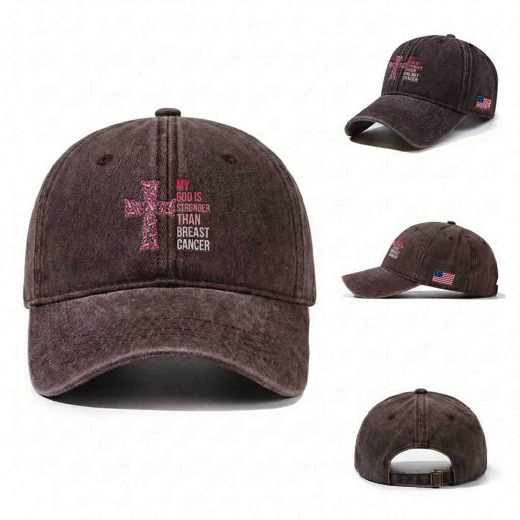 My God Is Stronger Than Breast Cancer Survivor Hope Gift Washed Cotton Baseball Cap