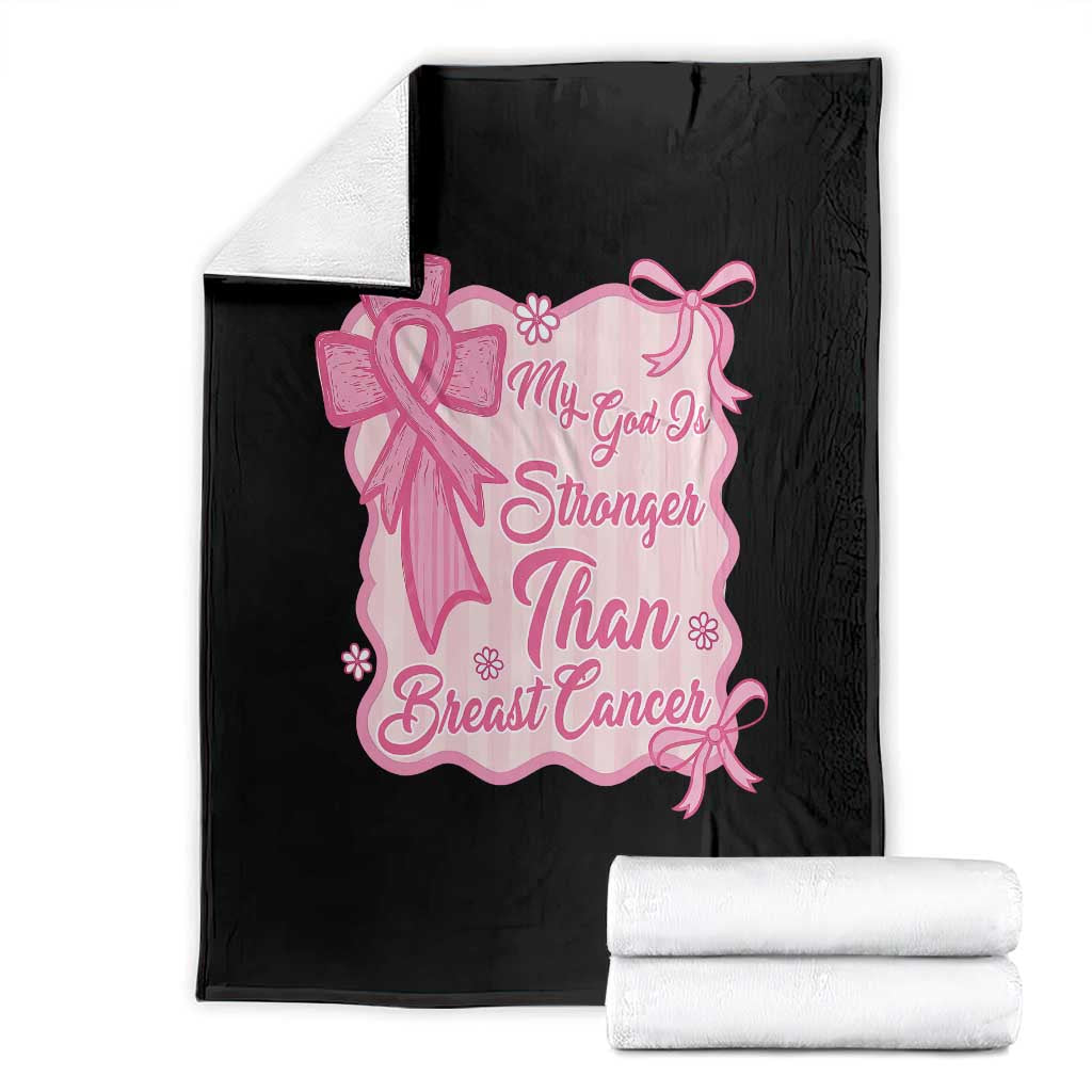 My God Is Stronger Than Breast Cancer Throw Blanket Christian Support Gift