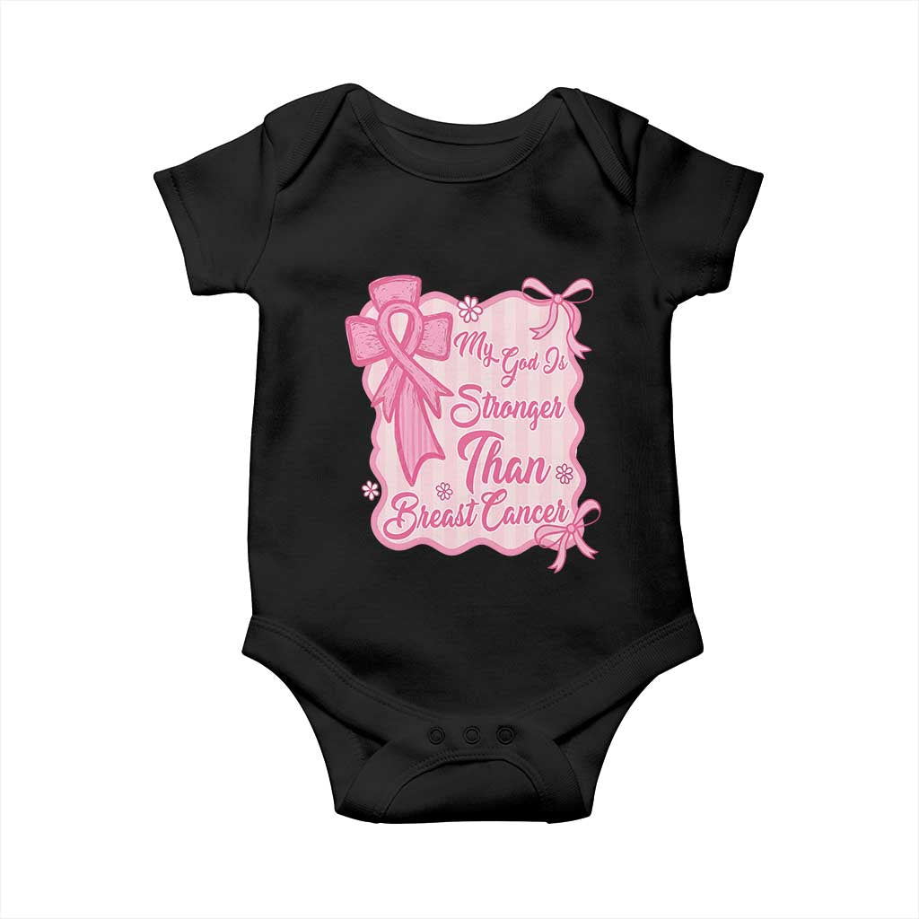My God Is Stronger Than Breast Cancer Baby Onesie Christian Support Gift
