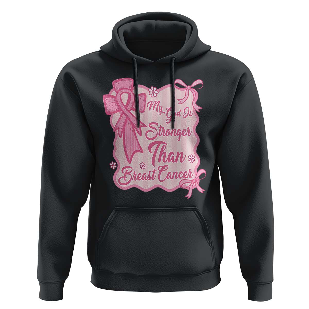 My God Is Stronger Than Breast Cancer Hoodie Christian Support Gift
