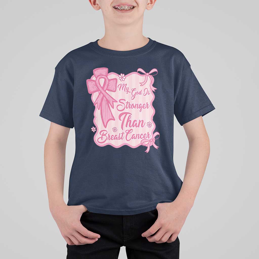 My God Is Stronger Than Breast Cancer T Shirt For Kid Christian Support Gift