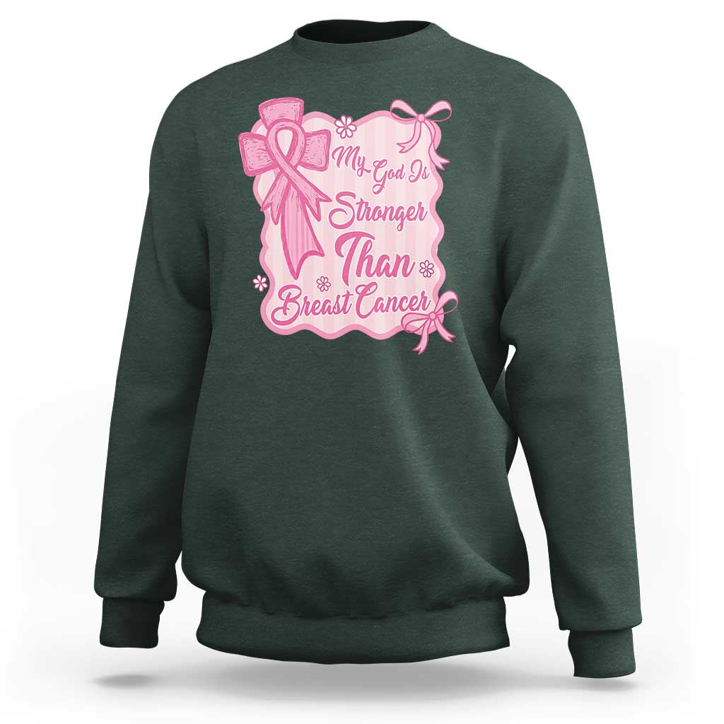 My God Is Stronger Than Breast Cancer Sweatshirt Christian Support Gift