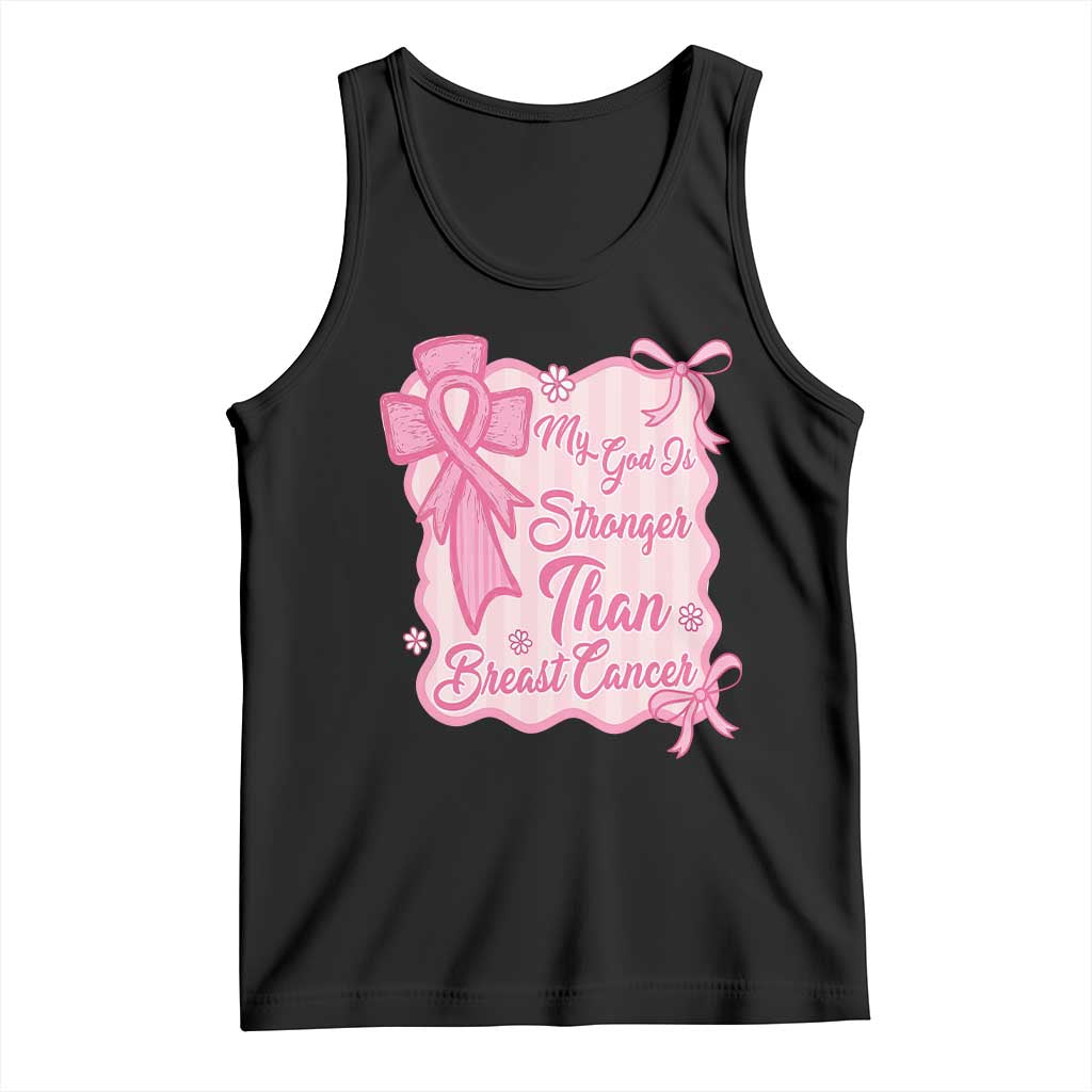 My God Is Stronger Than Breast Cancer Tank Top Christian Support Gift