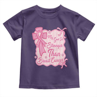 My God Is Stronger Than Breast Cancer Toddler T Shirt Christian Support Gift