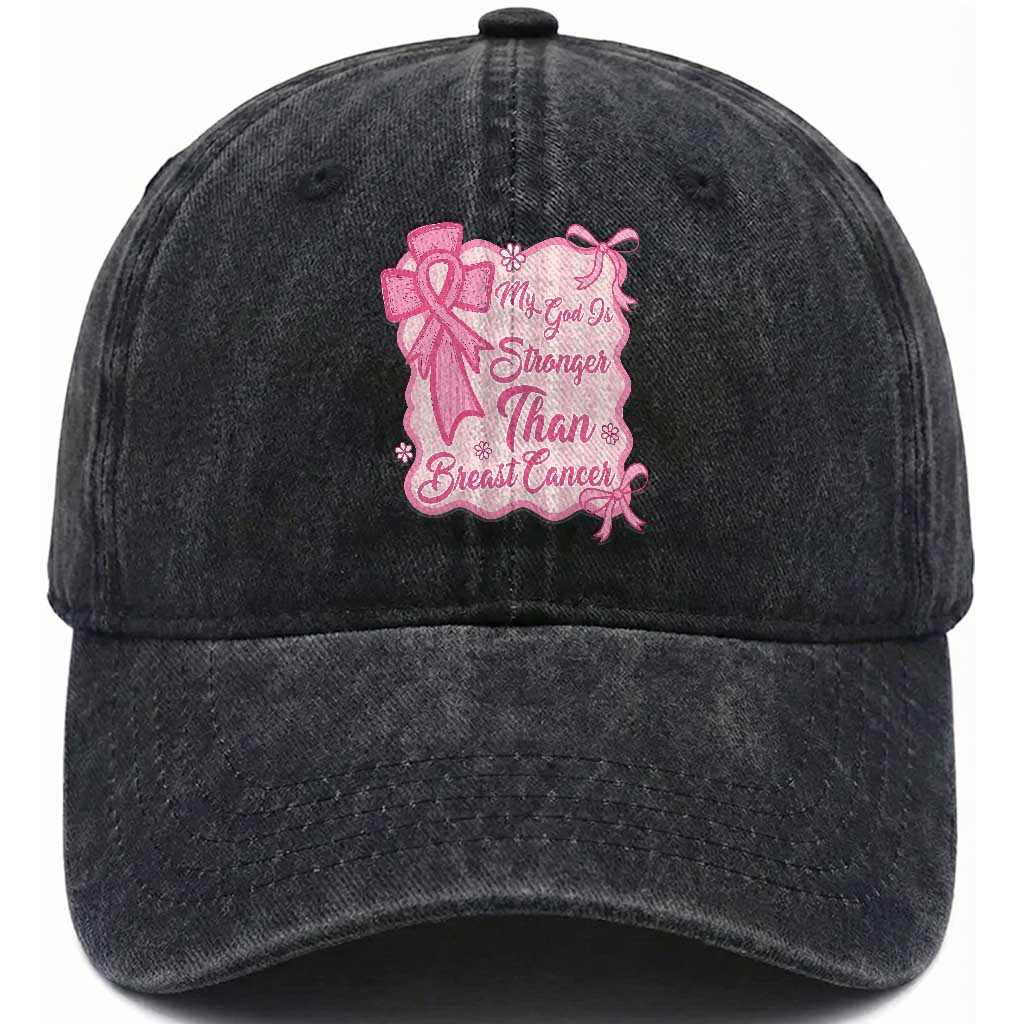 My God Is Stronger Than Breast Cancer Washed Cotton Baseball Cap Christian Support Gift
