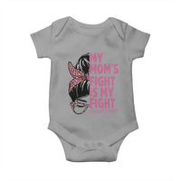 Breast Cancer Support Baby Onesie My Moms Fight My Fight